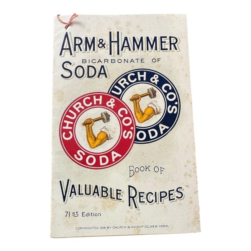 Arm and hammer book of valuable recipes 71st edition copyright 1918